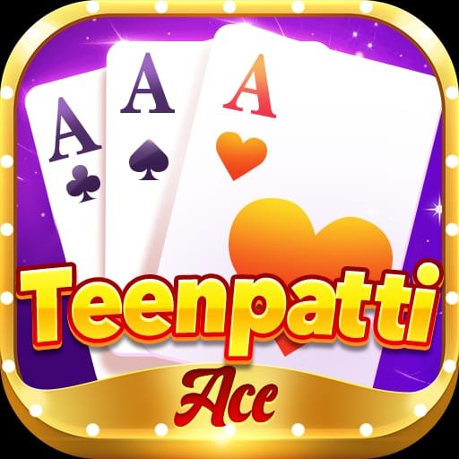 Teen Patti Master Ace Value 2022